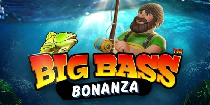 Panduan Pemula Main Slot Big Bass Bonanza Auto Profit